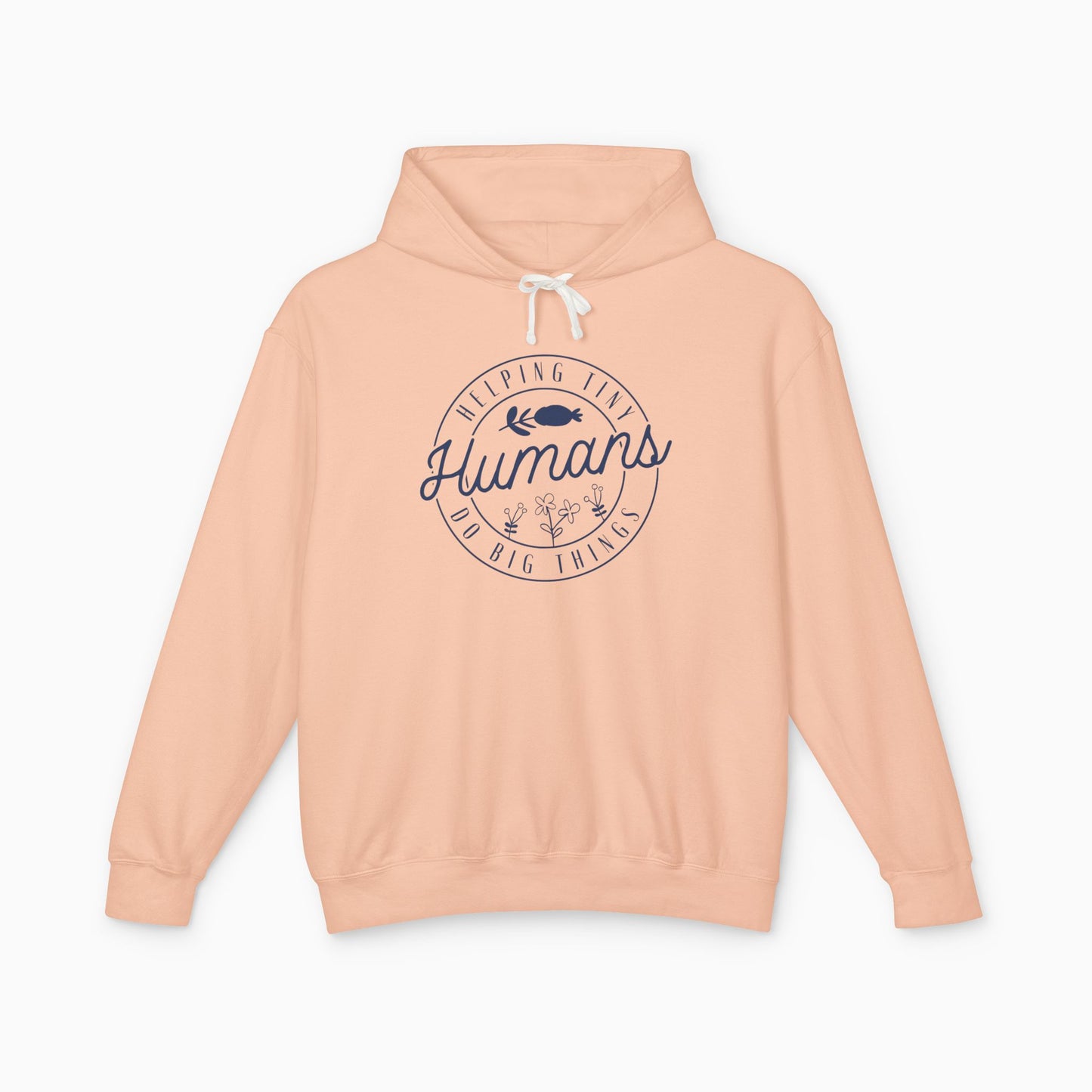 Helping Tiny Humans Do Big Things Comfort Colors Lightweight Hoodie