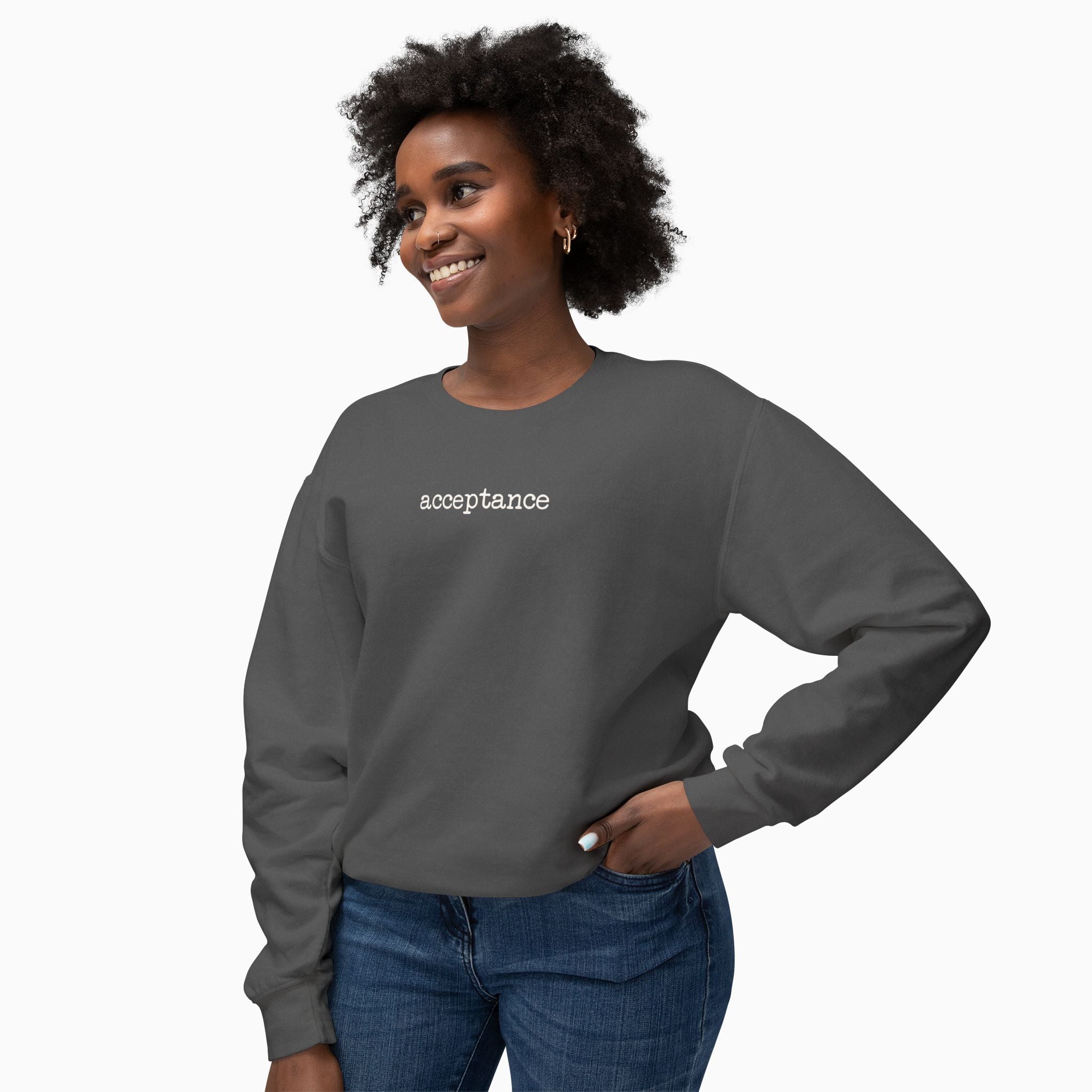 Acceptance Statement Comfort Colors Lightweight Sweatshirt