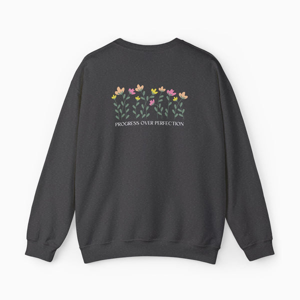 Progress Over Perfection Sweatshirt