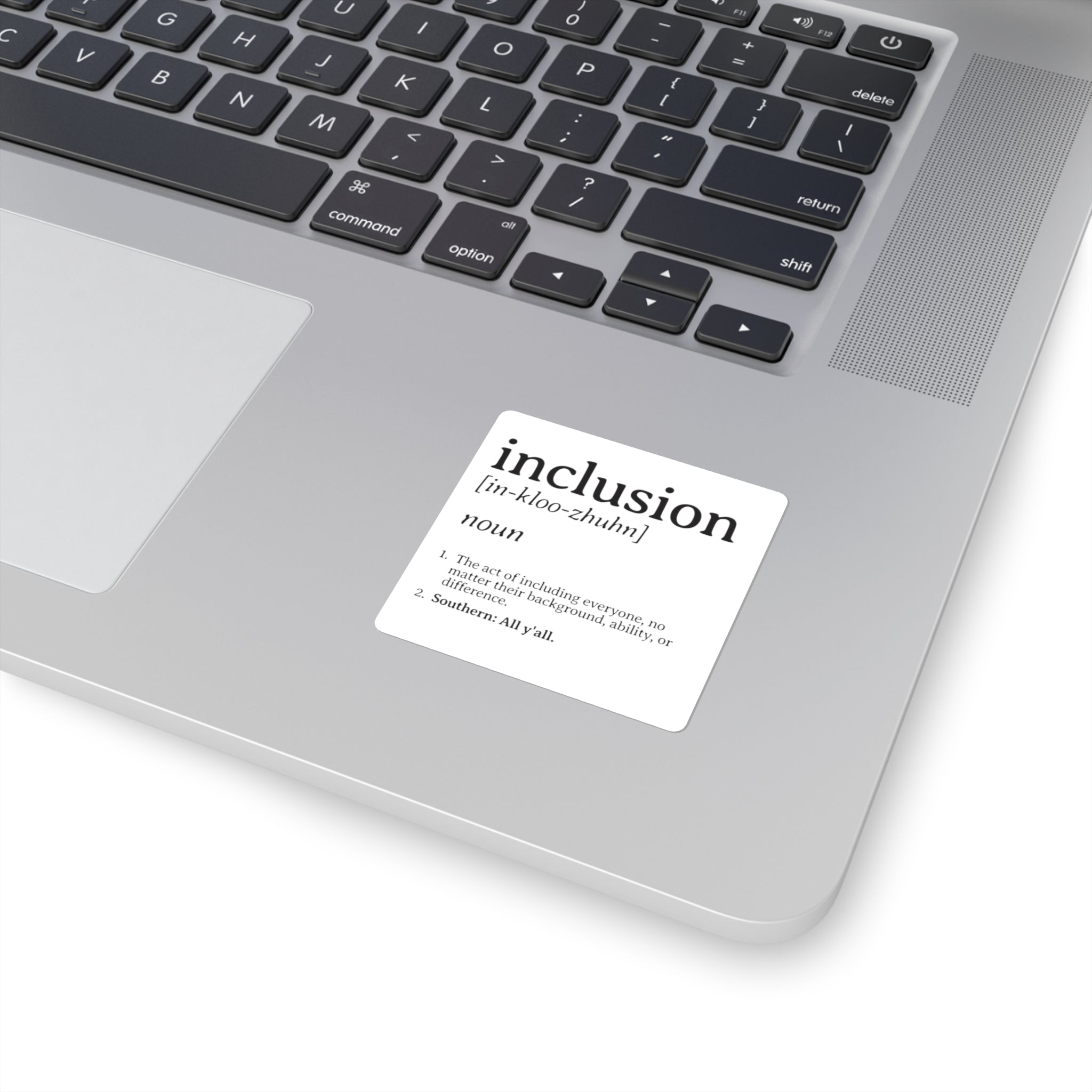 Inclusion Definition - Southern Style Square Sticker