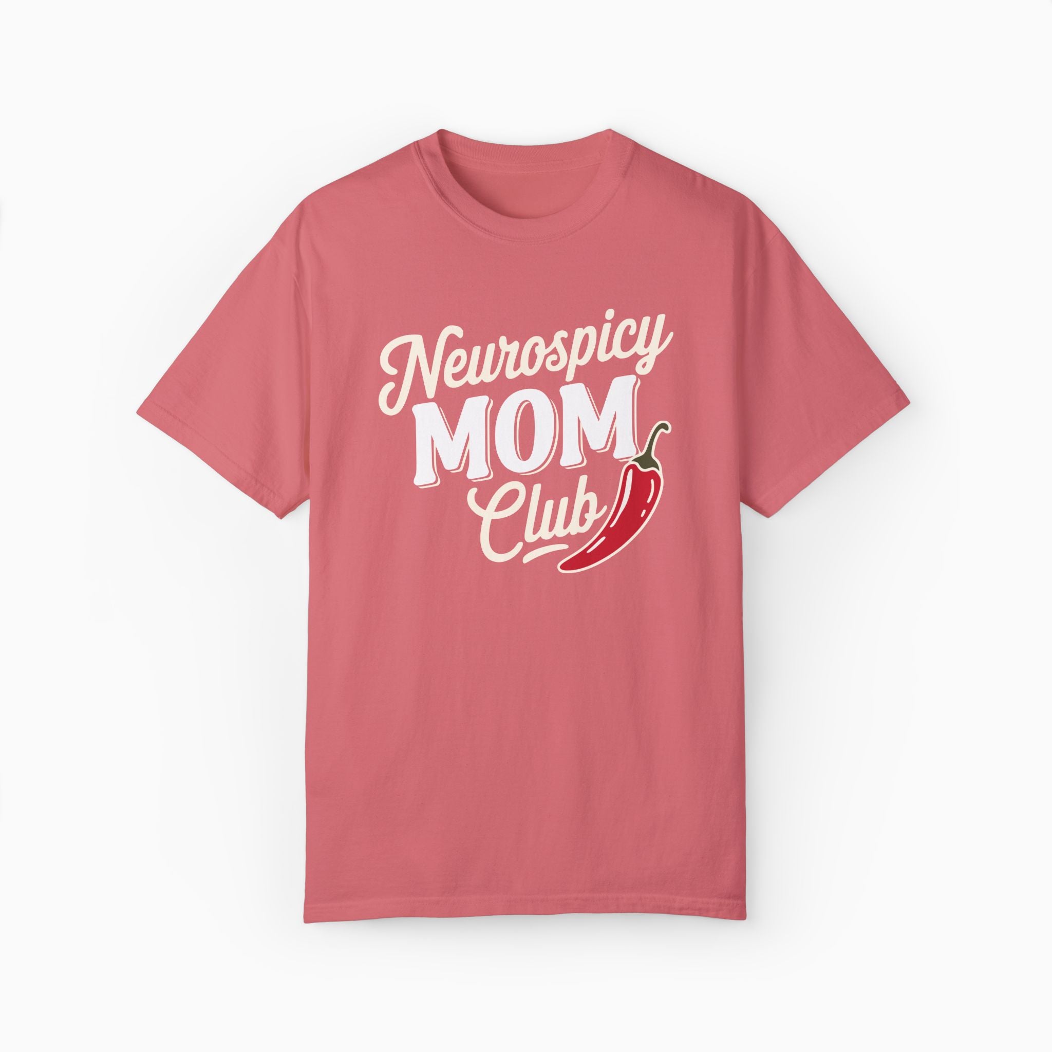 Neurospicy Mom Club Comfort Colors Tee