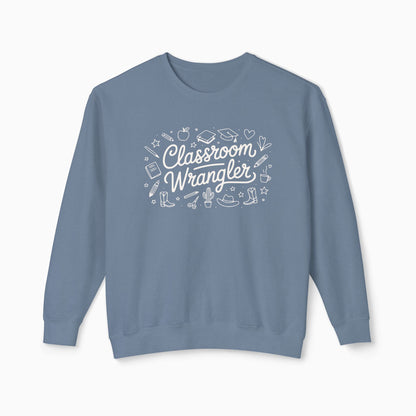 Classroom Wrangler Comfort Colors Lightweight Sweatshirt