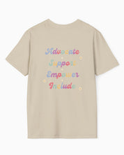 Advocate Support Empower Include Tee w/ Back Print-Neurodiversity, ADHD & Autism Awareness & Acceptance T-Shirt by Daily Bloom
