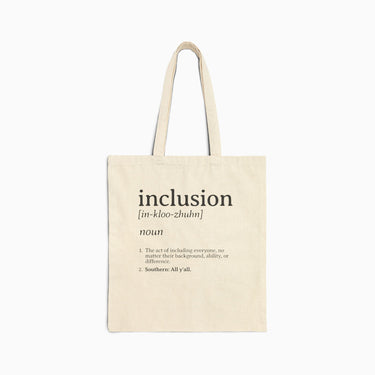 Autism Bags - Inclusion Definition - Southern Style Canvas Tote Bag - Daily Bloom