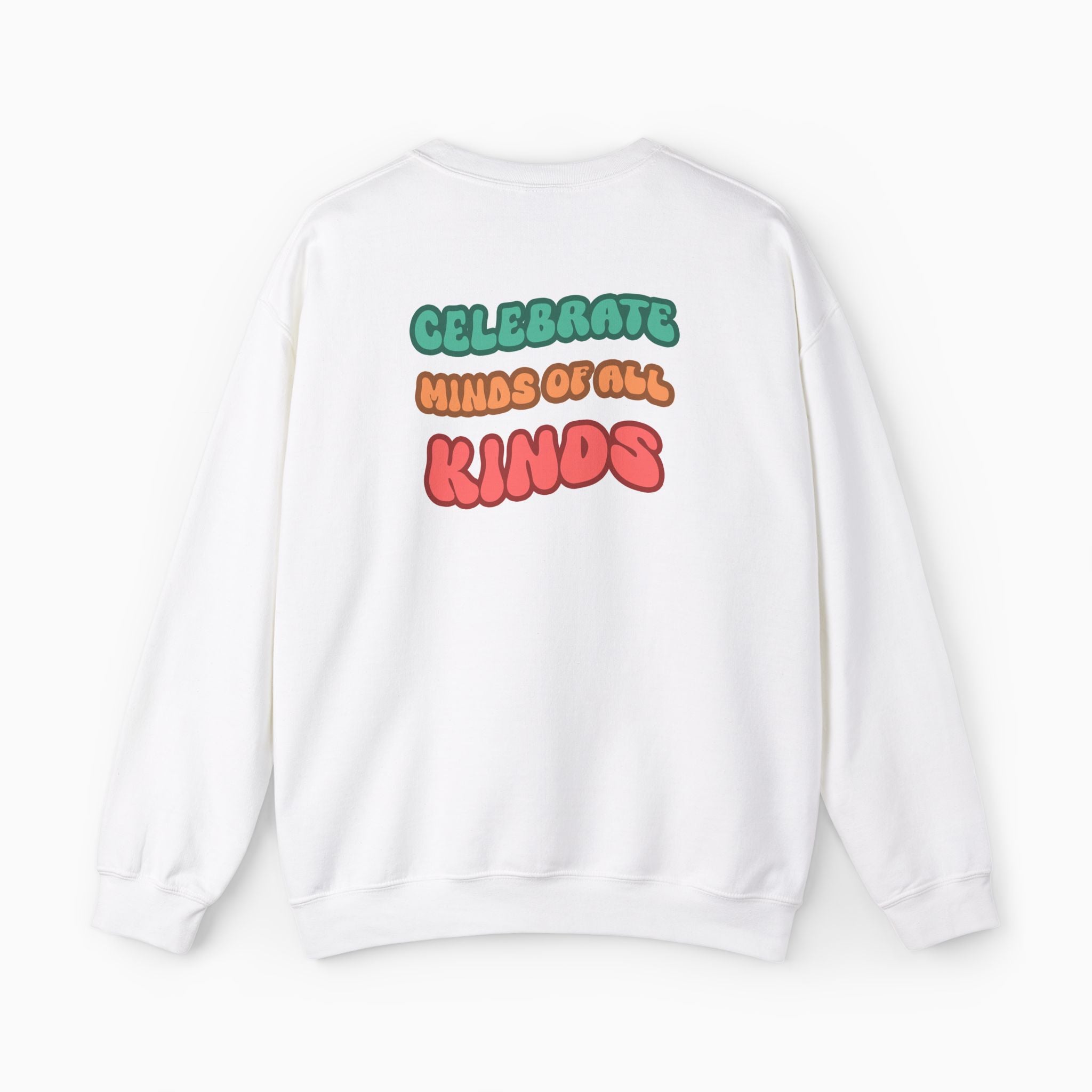Autism Awareness 2025 - Celebrate Minds of All Kinds Sweatshirt