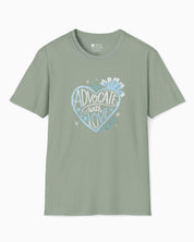 Advocate With Love Tee-Sage-Neurodiversity, ADHD & Autism Awareness & Acceptance T-Shirt by Daily Bloom