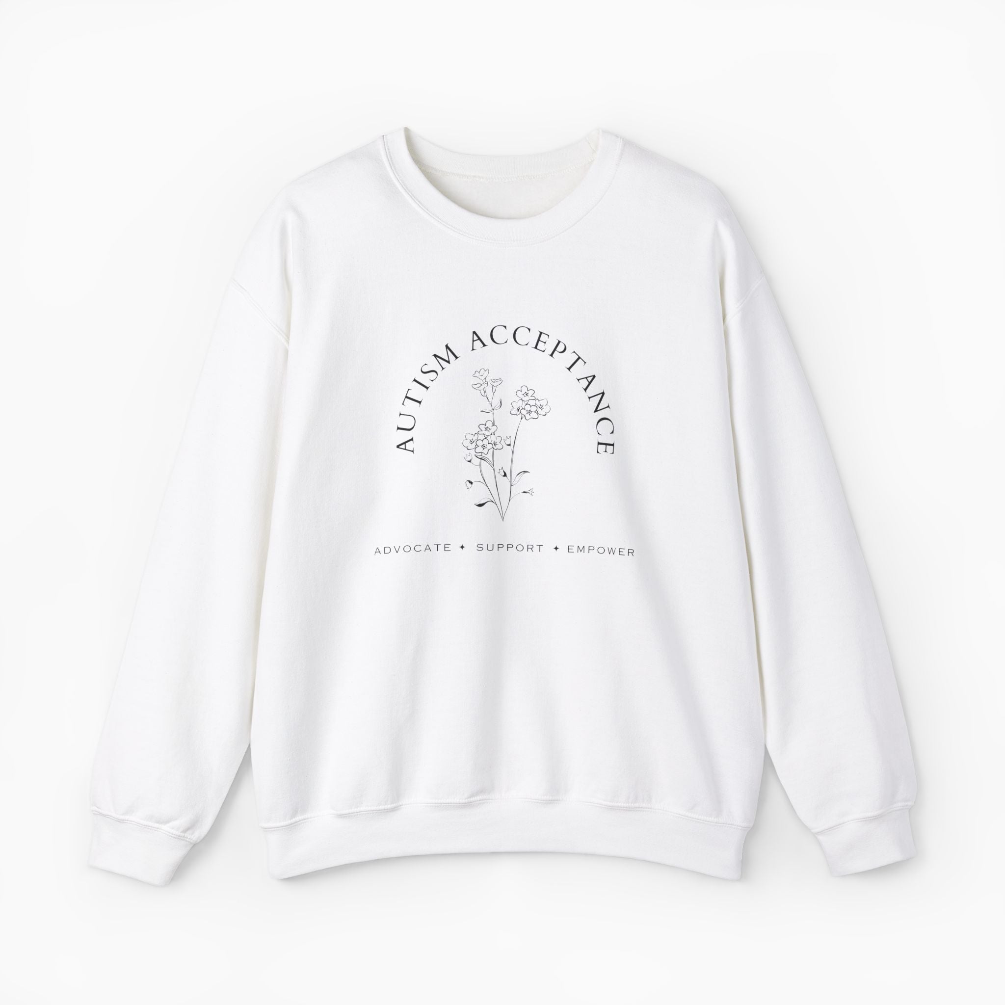 Autism Acceptance - Advocate Support Empower Sweatshirt
