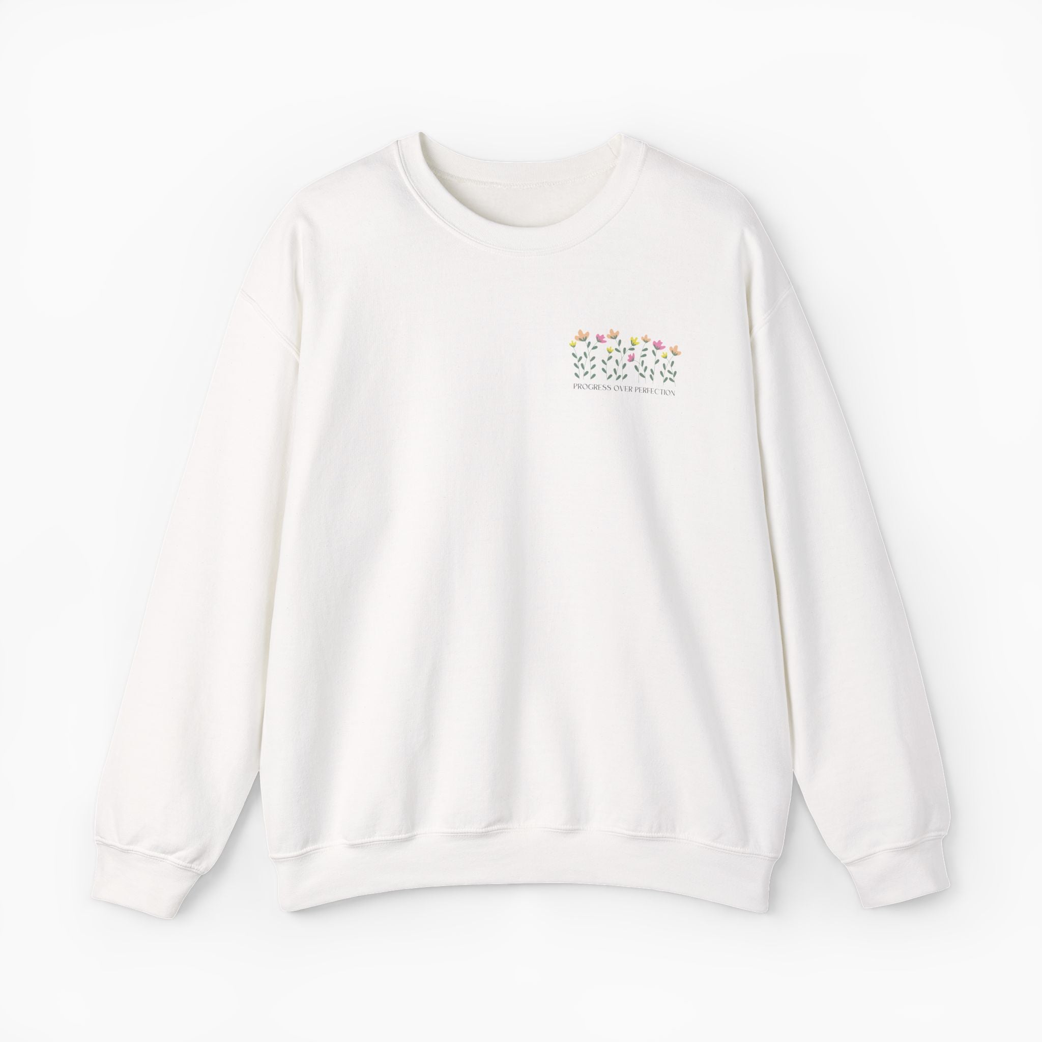 Progress Over Perfection Sweatshirt