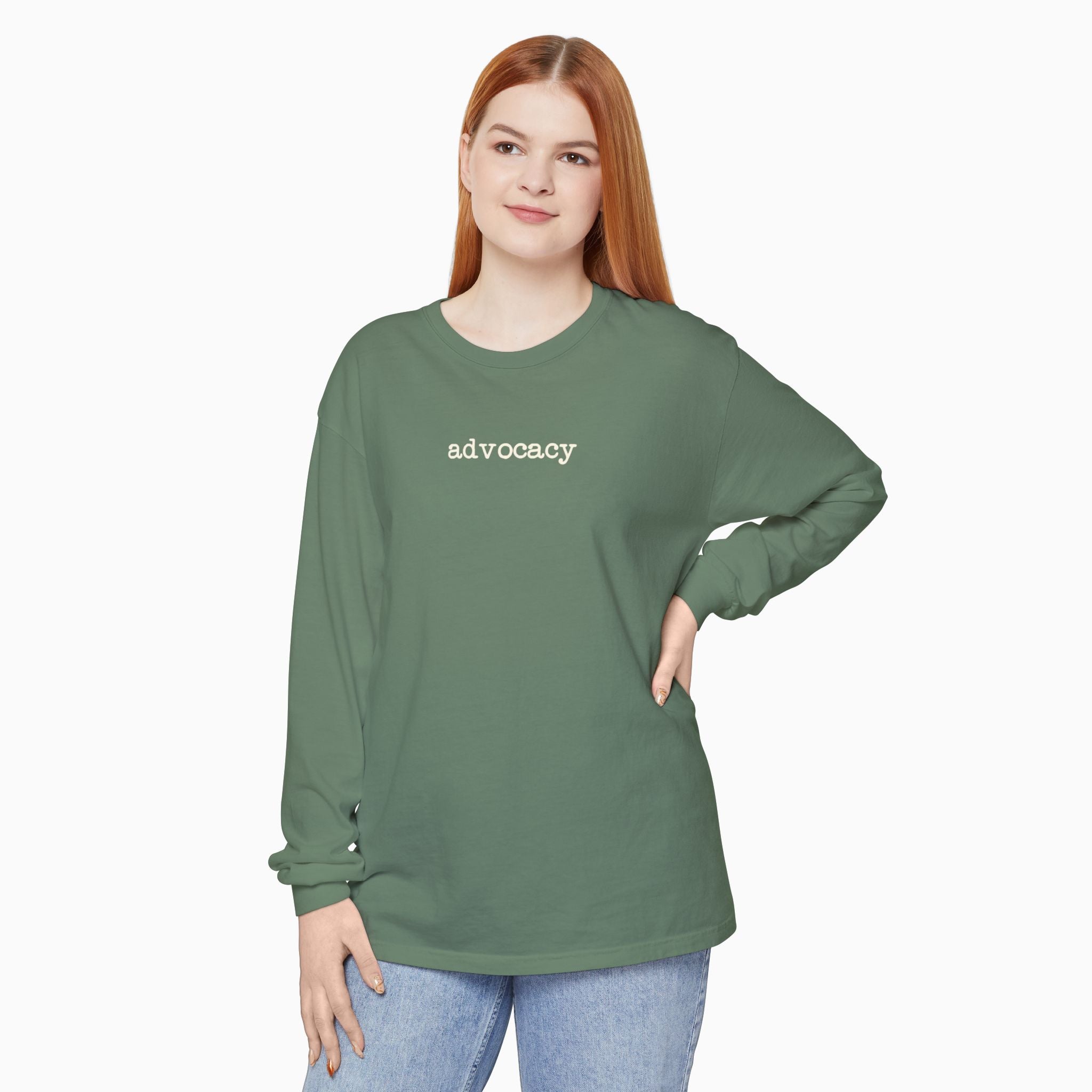 Advocacy Statement Comfort Colors Long Sleeve T-Shirt