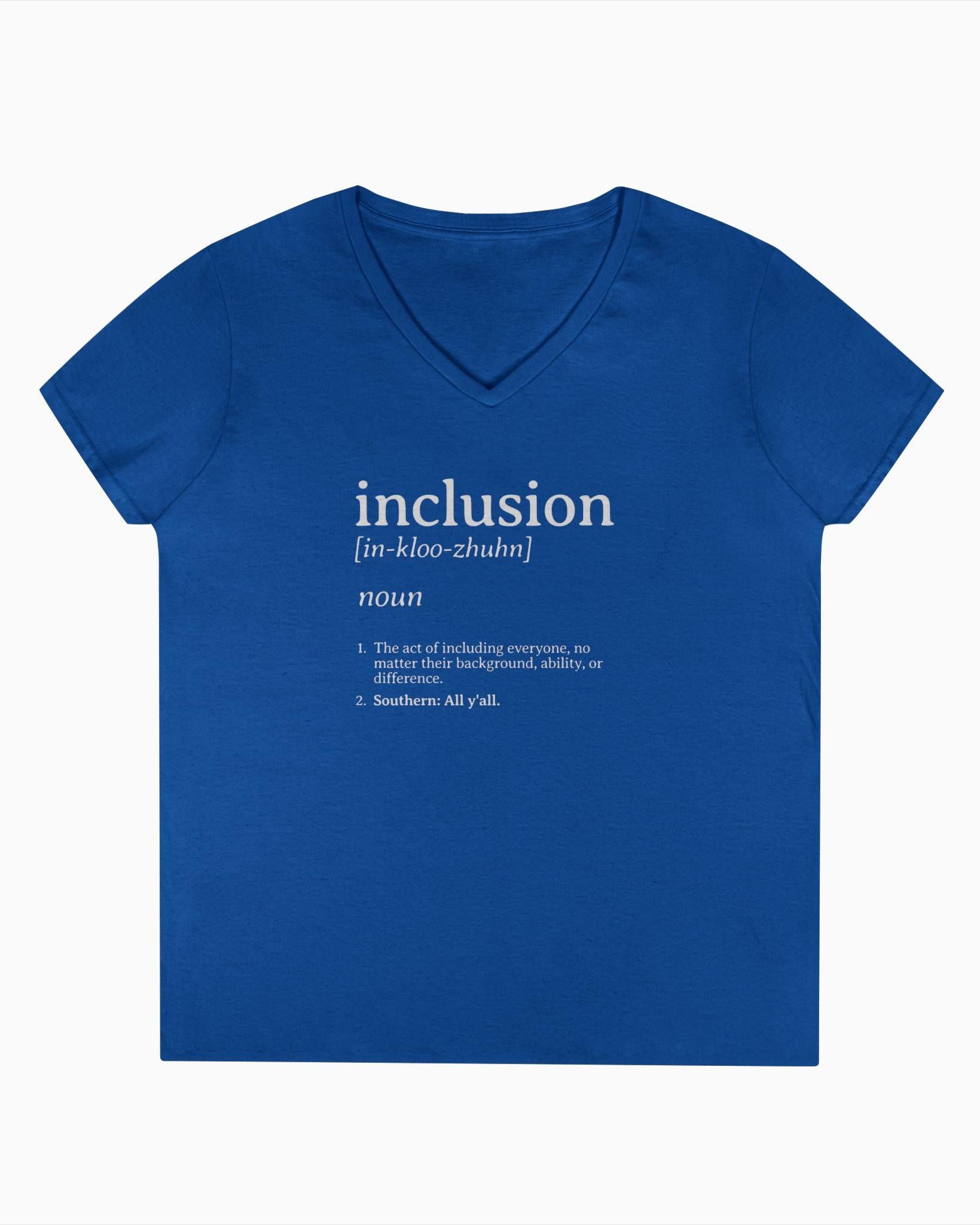 Inclusion Definition - Southern Style Ladies V-Neck T-Shirt