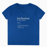 Autism V - neck - Inclusion Definition - Southern Style Ladies V - Neck T-Shirt - Daily Bloom