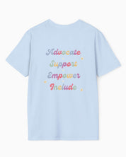 Advocate Support Empower Include Tee w/ Back Print-Neurodiversity, ADHD & Autism Awareness & Acceptance T-Shirt by Daily Bloom