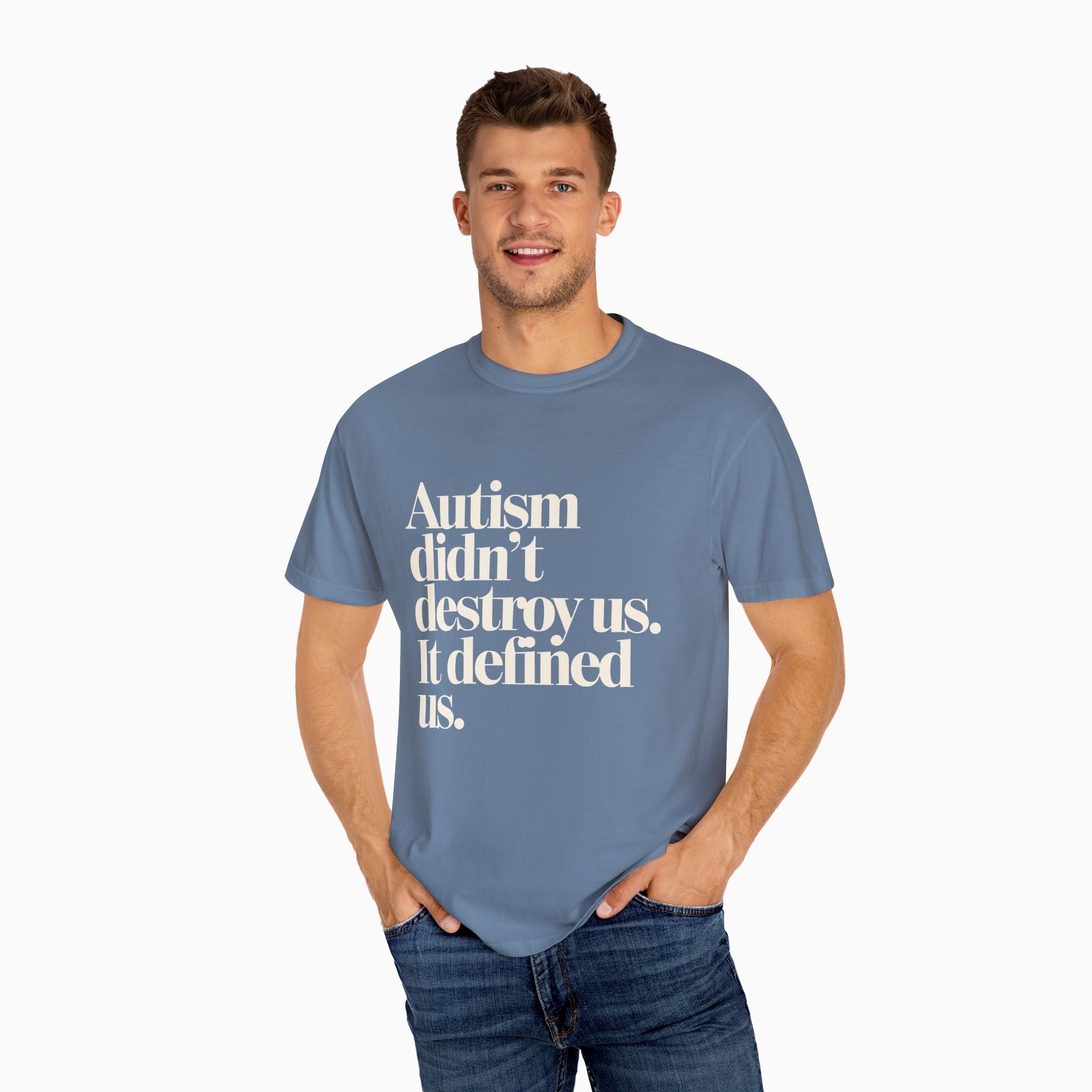 Autism Didn't Destroy Us Comfort Colors Tee