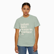 Autism Didn't Destroy Us Comfort Colors Tee
