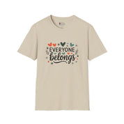 Everyone Belongs Tee