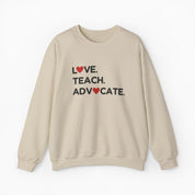 Love Teach Advocate - Love Hearts Sweatshirt
