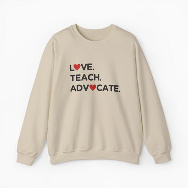 Autism Sweatshirt - Love Teach Advocate - Love Hearts Sweatshirt - Daily Bloom