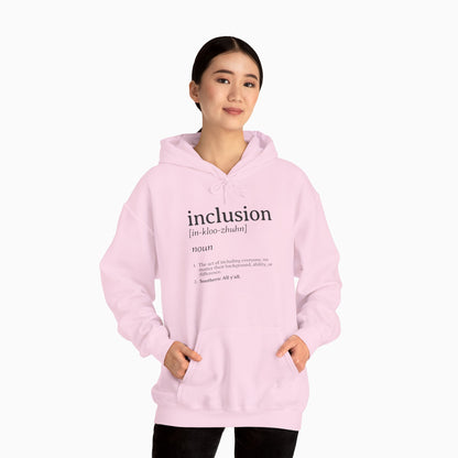 Inclusion Definition - Southern Style Hoodie
