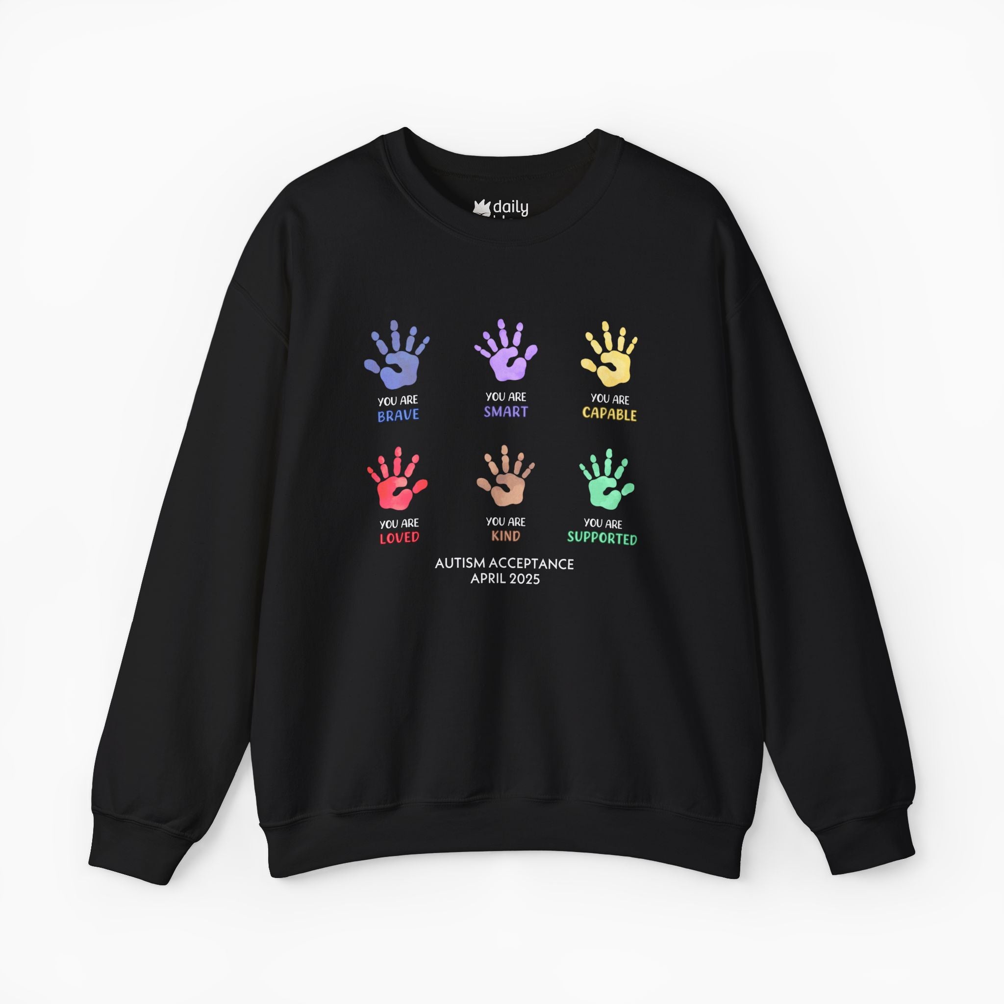 Autism Awareness 2025 - Affirmation Handprints Sweatshirt