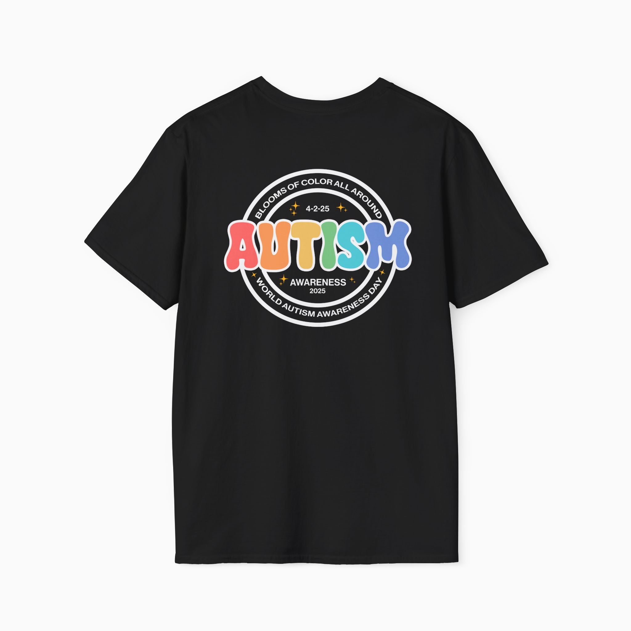 Autism Awareness 2025 - Blooms of Color All Around T-Shirt