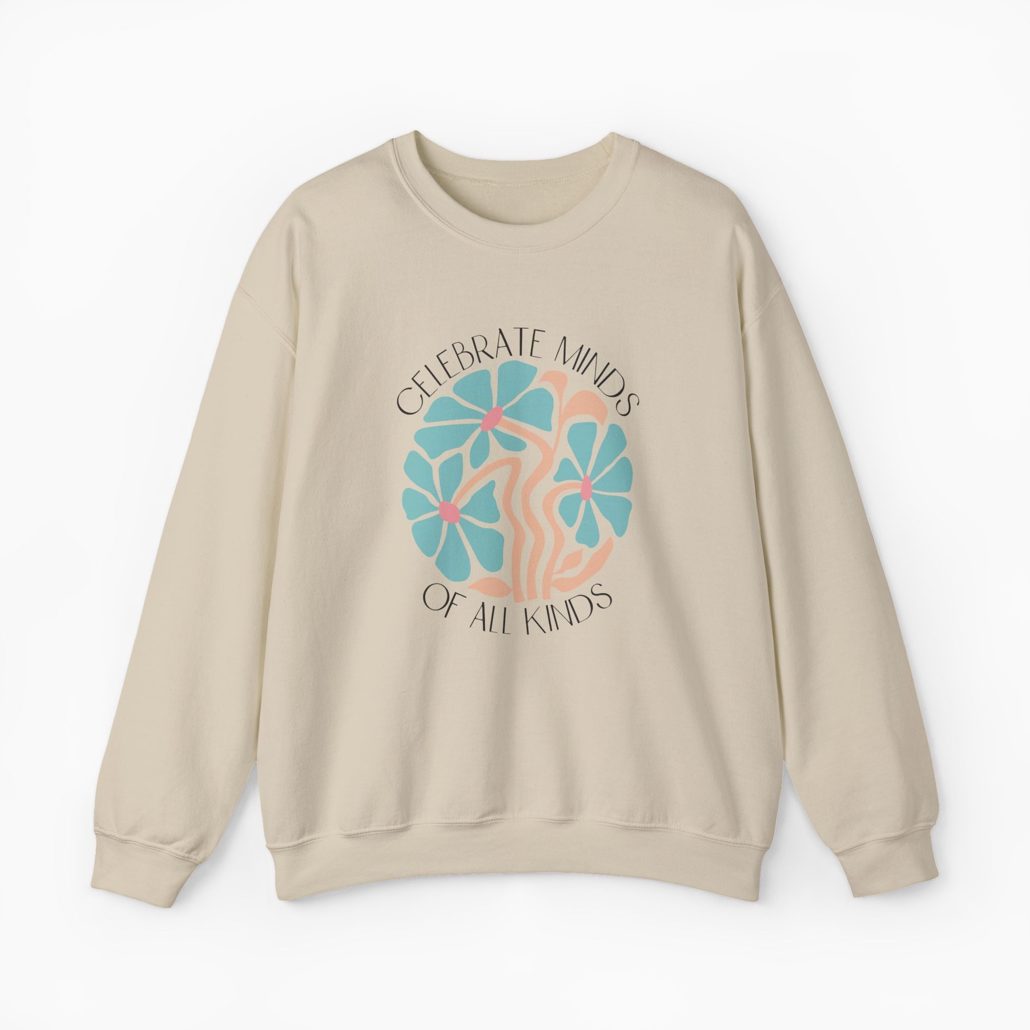 Celebrate Minds of All Kinds Sweatshirt