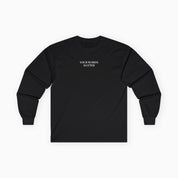 Your Words Matter Long Sleeve T-Shirt