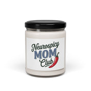 Mother's Day 2025 - Neurospicy Mom Club Scented Soy Candle