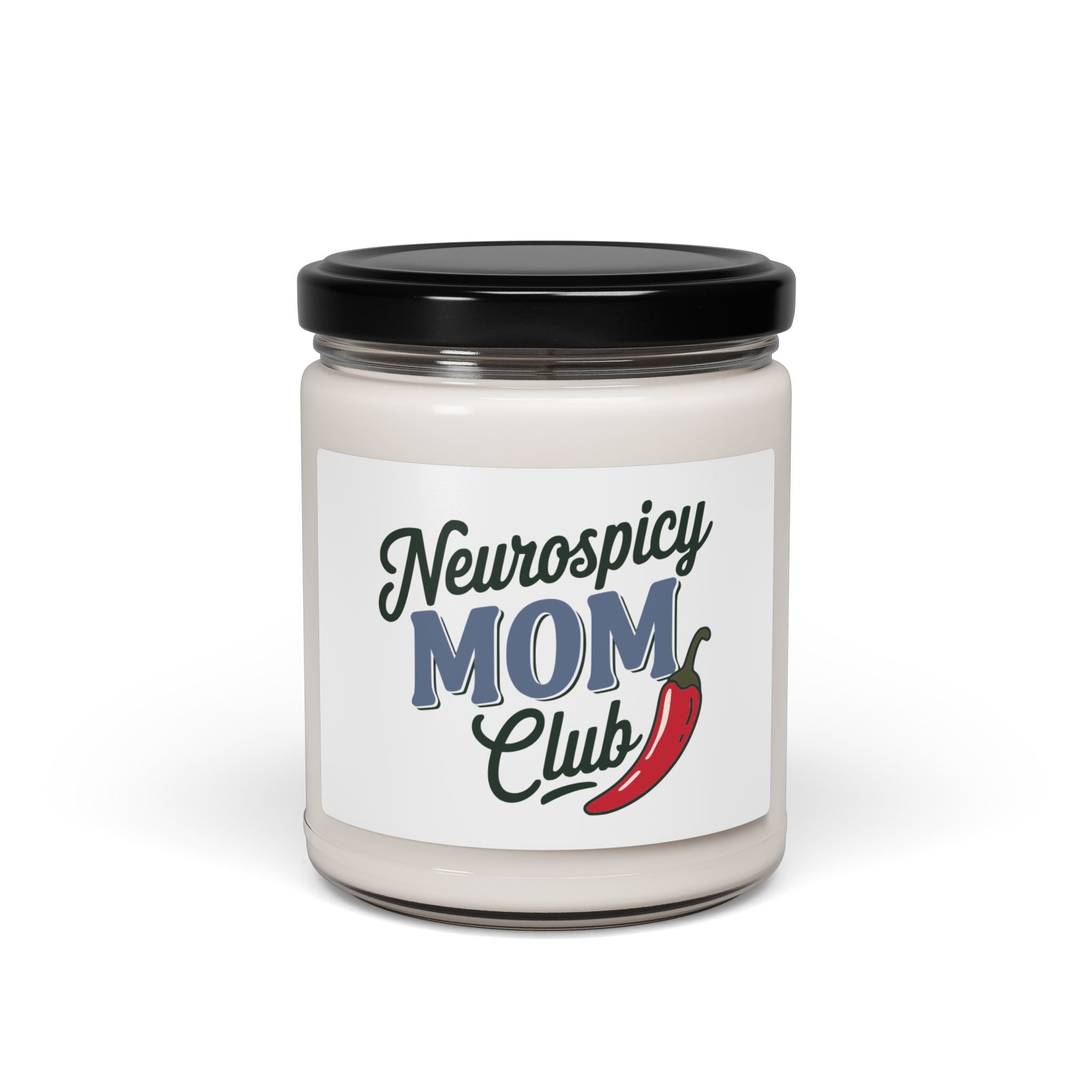 Mother's Day 2025 - Neurospicy Mom Club Scented Soy Candle