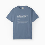 Advocacy Definition Comfort Colors Tee