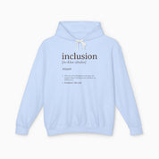 Inclusion Definition Comfort Colors Lightweight Hoodie