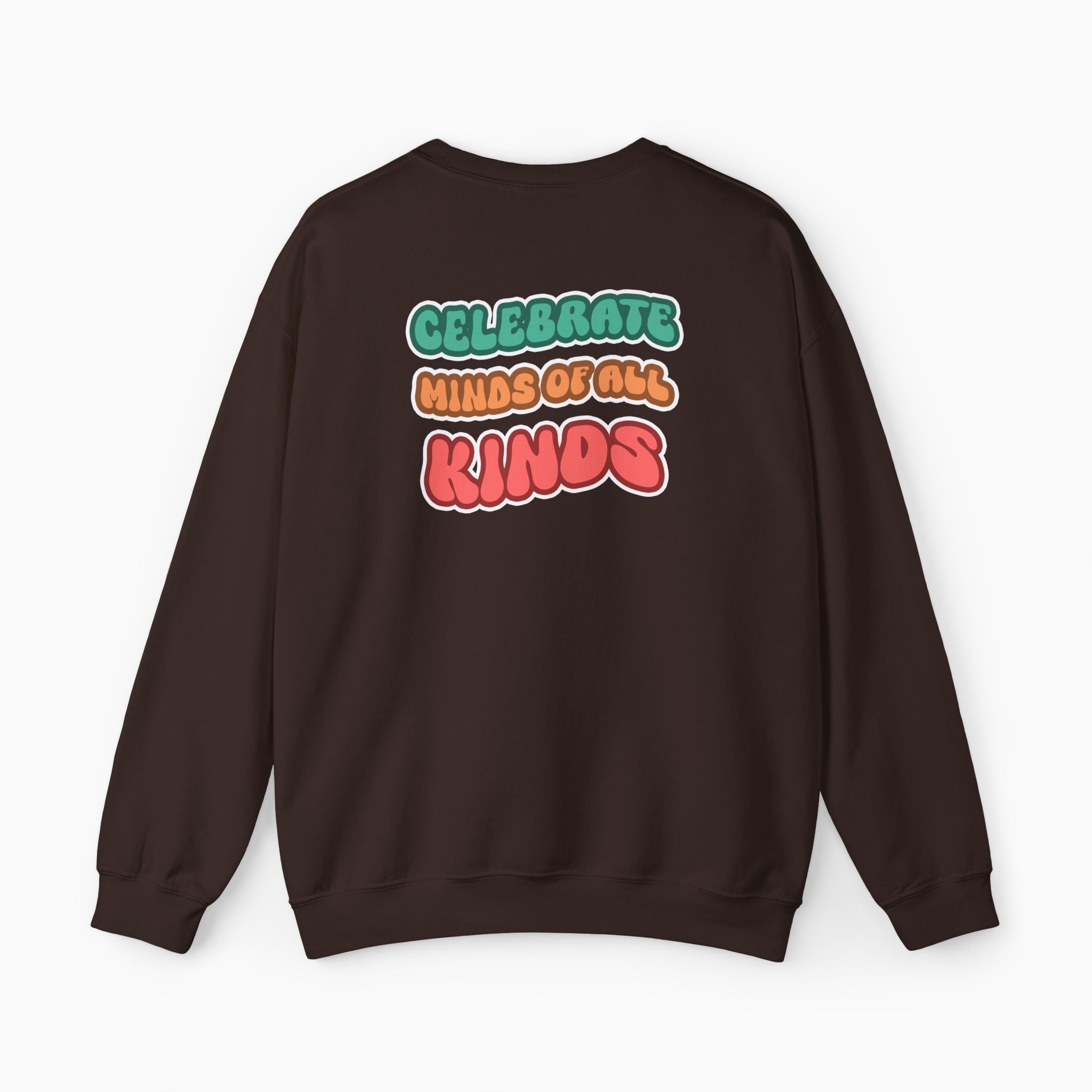 Autism Awareness 2025 - Celebrate Minds of All Kinds Sweatshirt