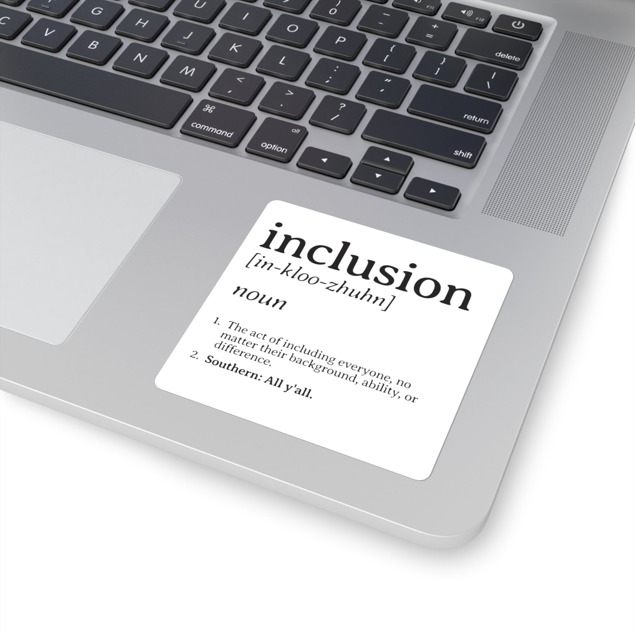 Inclusion Definition - Southern Style Square Sticker
