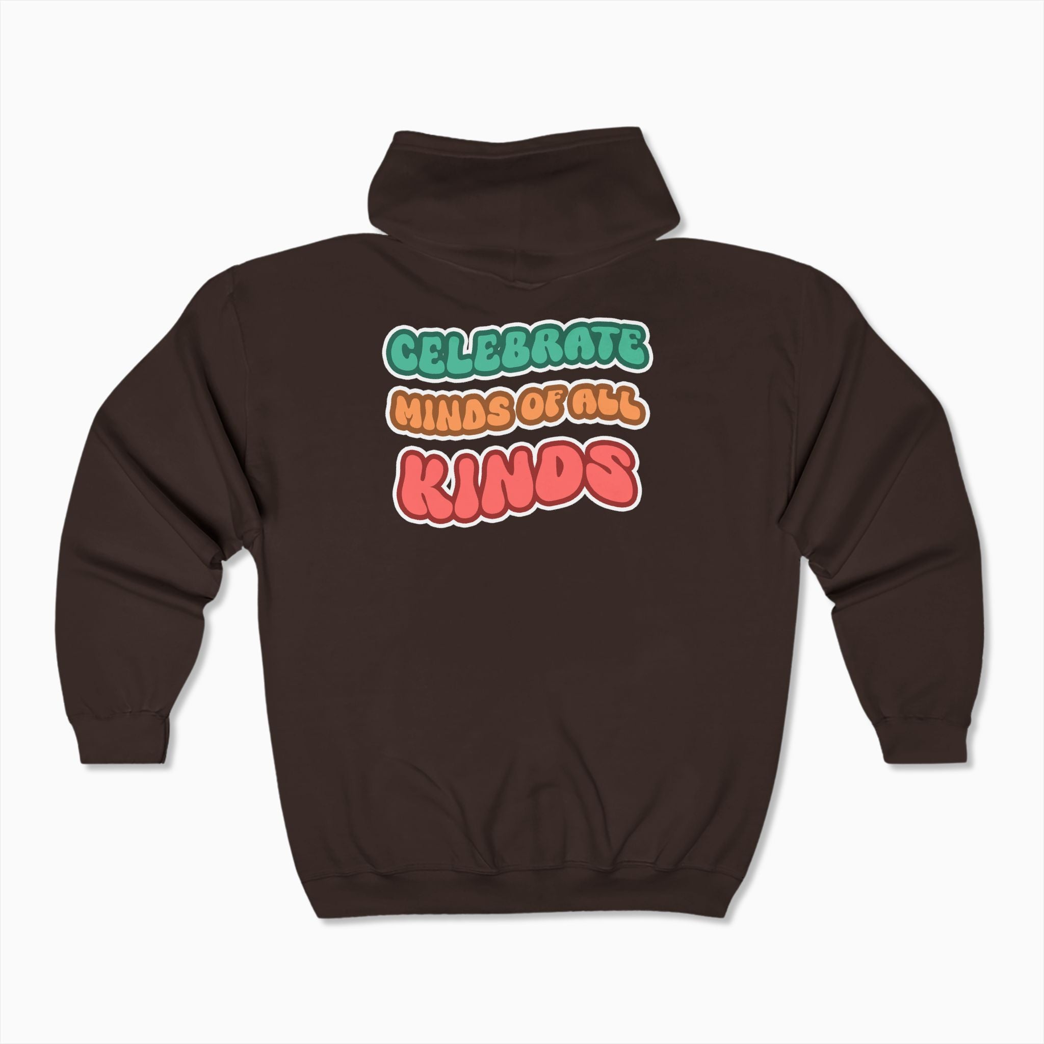 Autism Awareness 2025 - Celebrate Minds of All Kinds Zip Up Hoodie