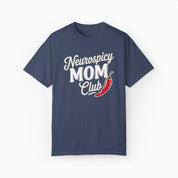 Neurospicy Mom Club Comfort Colors Tee