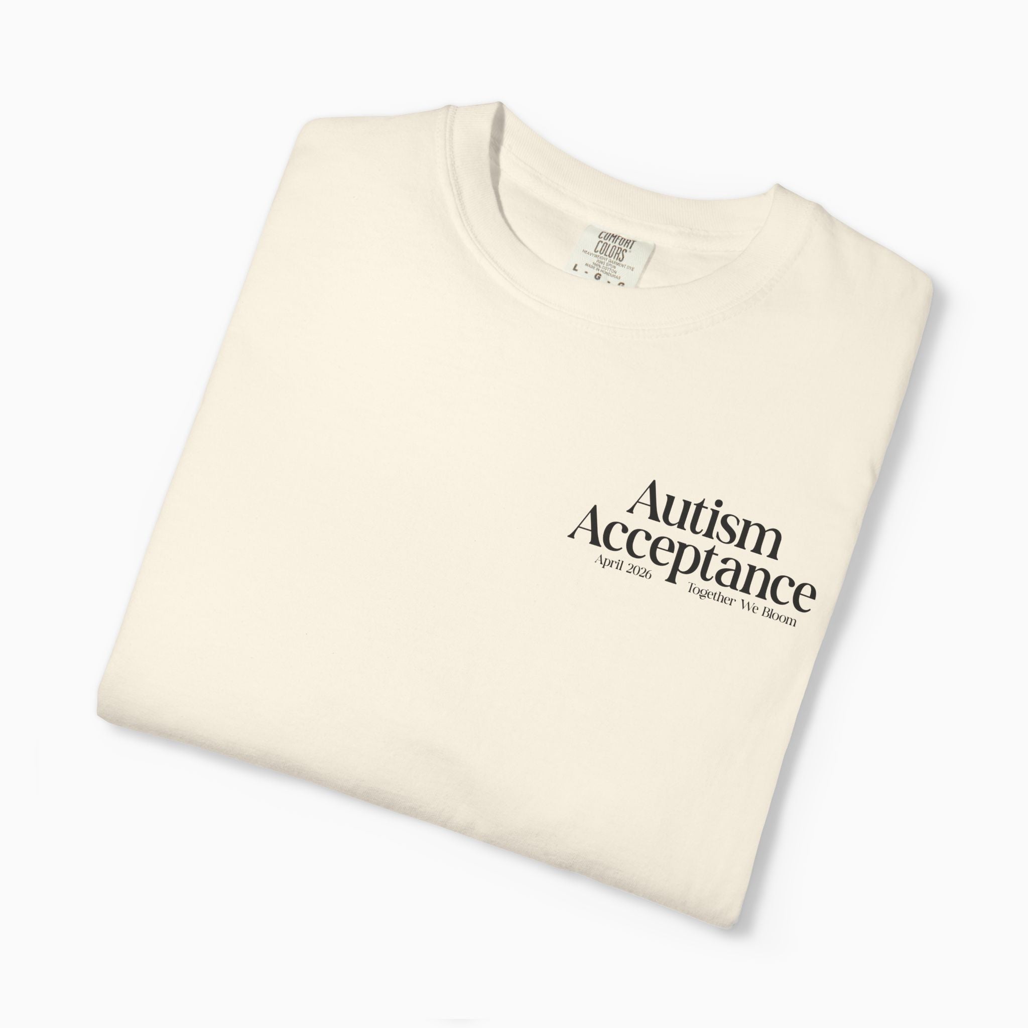 Autism T-Shirt - Autism Acceptance 2026 Together We Bloom Comfort Colors Tee - Daily Bloom