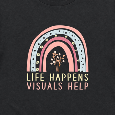 Life Happens Visuals Help Tag-Free Tee Black t-shirt, design close-up