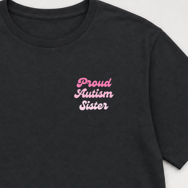 Proud Autism Sister Tee Black t-shirt, design close-up