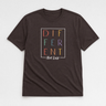 Different Not Less Tee Dark Chocolate t-shirt, front