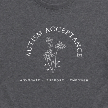 Autism Acceptance - Advocate Support Empower Tee Dark Heather Grey t-shirt, design close-up