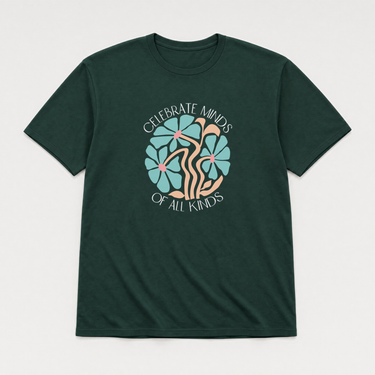 Celebrate Minds of All Kinds Tee Forest Green t-shirt, front