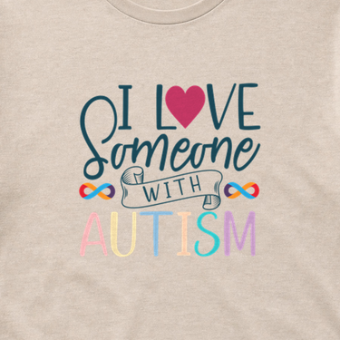 I Love Someone With Autism Tee Sand t-shirt, design close-up