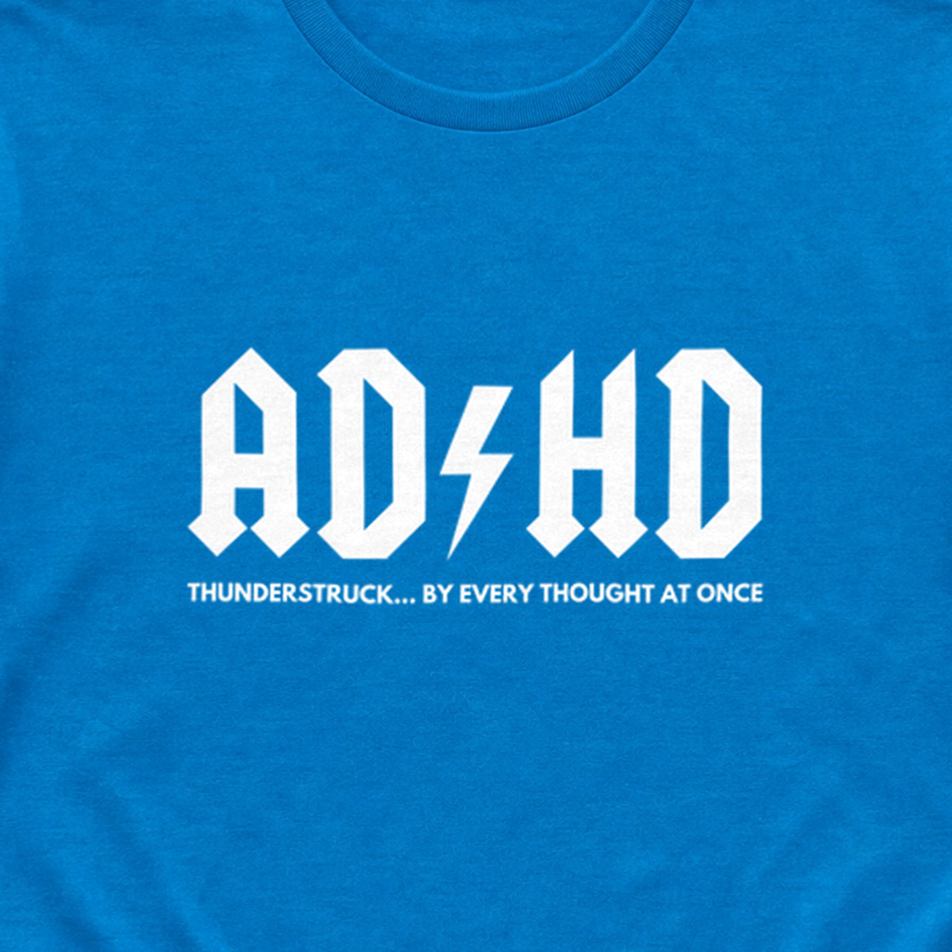 Funny ADHD Shirt | AD/HD Thunderstruck Tee – Daily Bloom