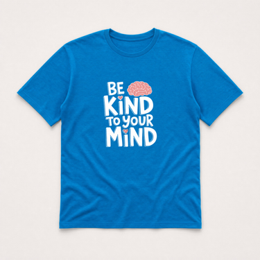 Be Kind to Your Mind Tee Sapphire t-shirt, front
