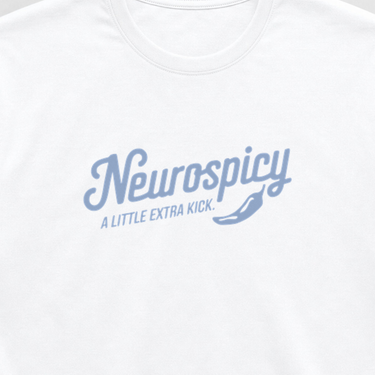 Neurospicy Tag-Free Tee White t-shirt, design close-up