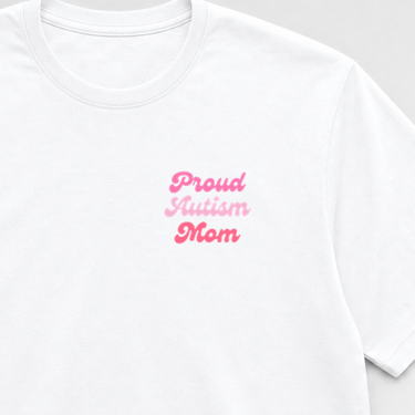 Proud Autism Mom Tee White t-shirt, design close-up