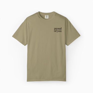 Proud of You Comfort Colors Tee