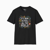 It's Okay To Feel All The Feels Tee-Black-Neurodiversity, ADHD & Autism Awareness & Acceptance T-Shirt by Daily Bloom