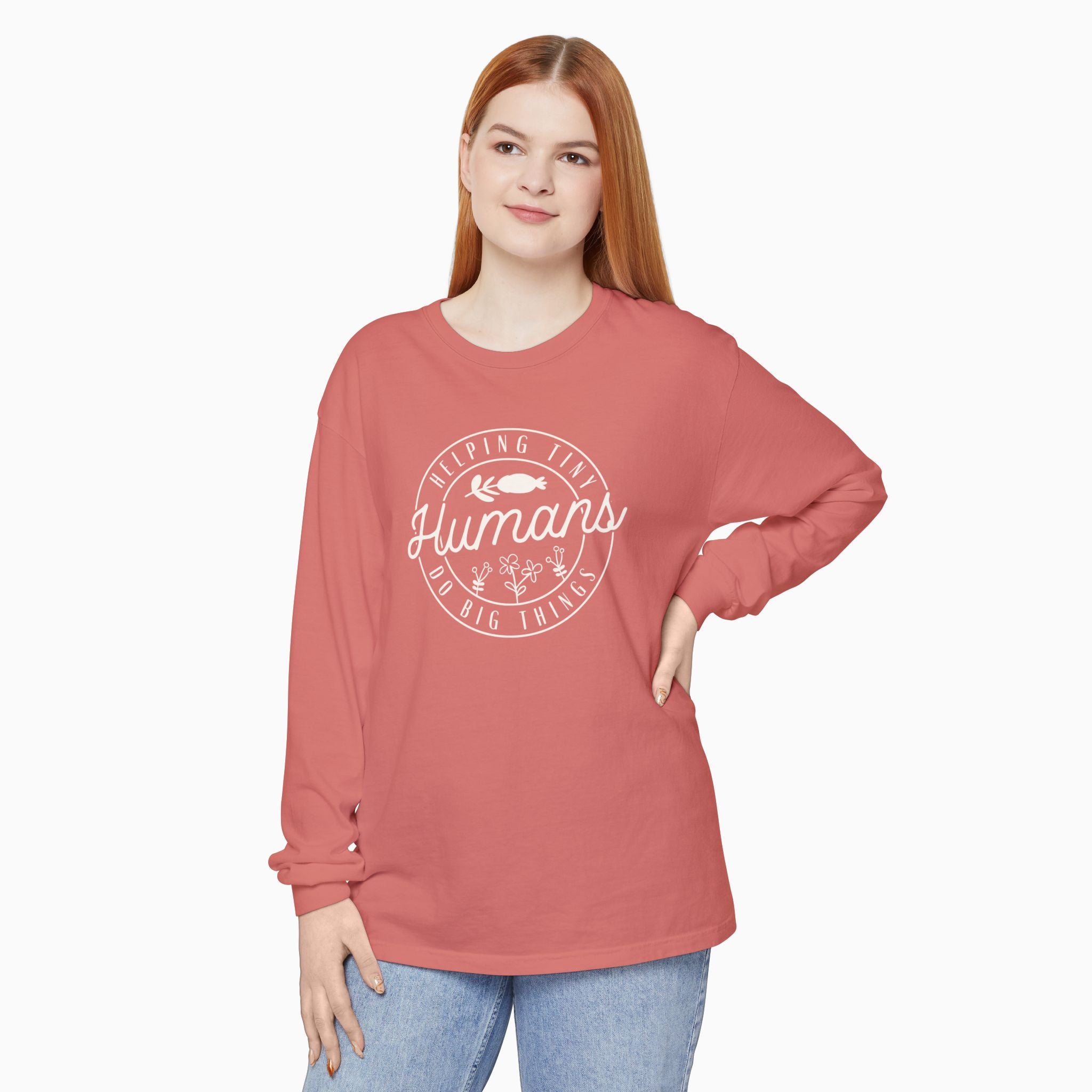 Helping Tiny Humans Do Big Things Comfort Colors Long Sleeve T-Shirt