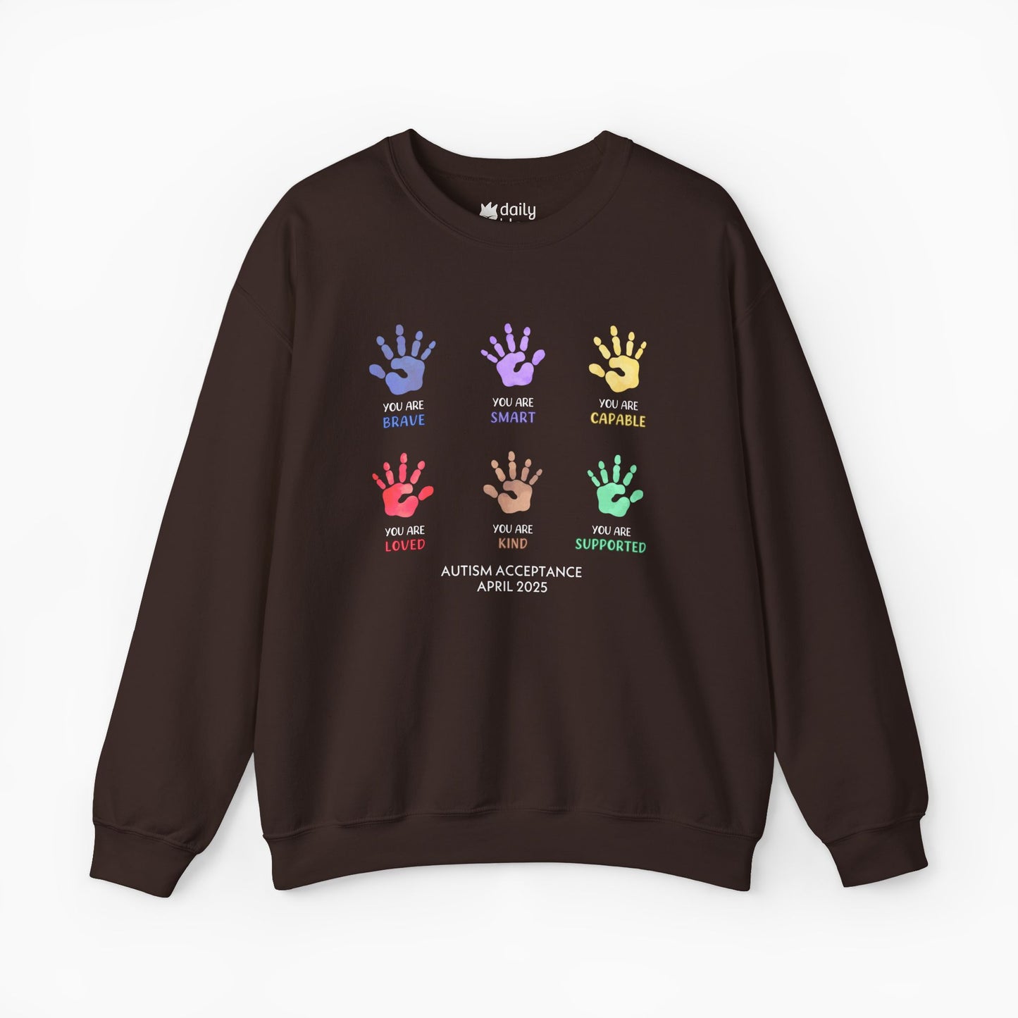 Autism Awareness 2025 - Affirmation Handprints Sweatshirt