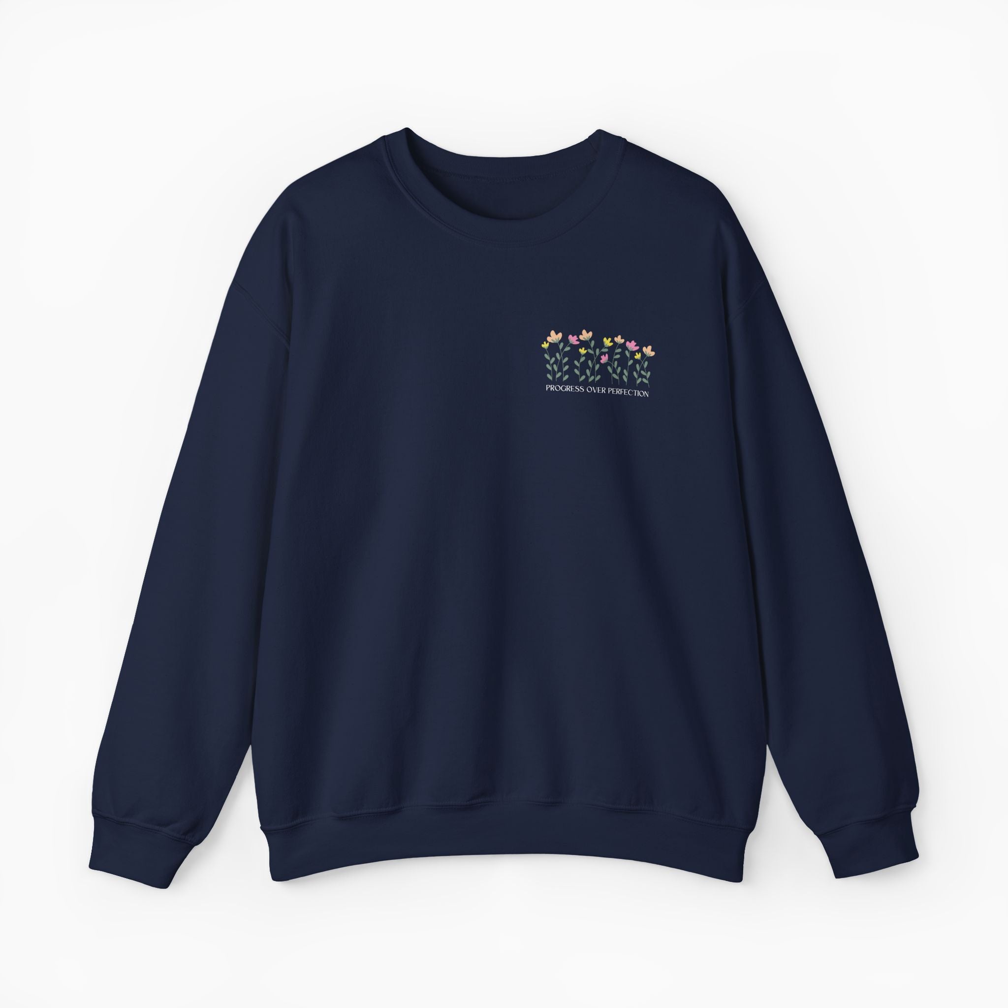 Progress Over Perfection Sweatshirt